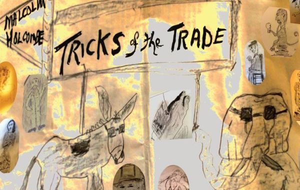 Malcolm Holcombe Gets Political & Louder On ‘Tricks Of The Trade’ (ALBUM REVIEW)