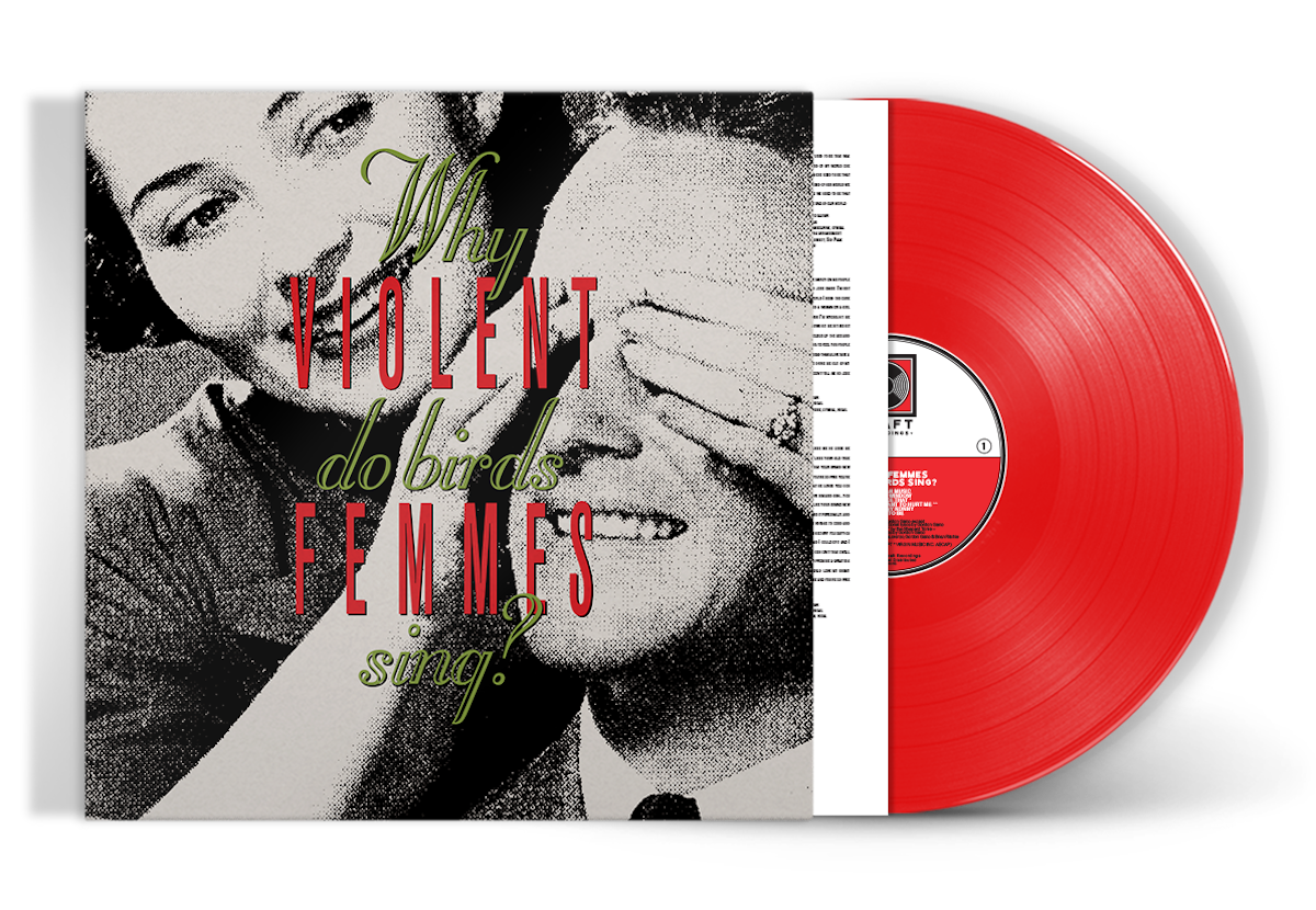 Craft Recordings Releases Jam Packed Reissue of Violent Femmes’ ‘Why Do Birds Sing?’ (ALBUM REVIEW)