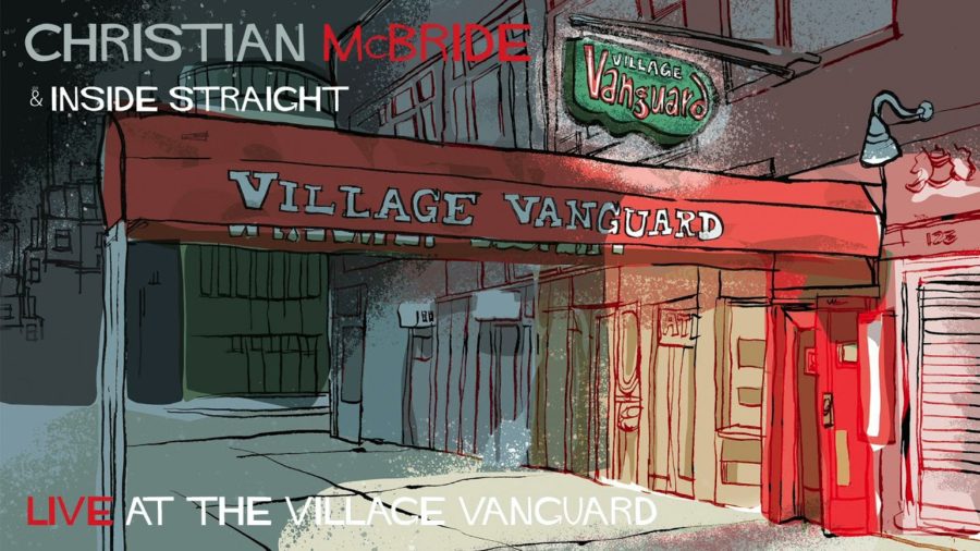 Christian McBride’s Inside Straight Quintet Goes Big On ‘Live at the Village Vanguard’ (ALBUM REVIEW)