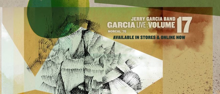 GarciaLive Volume 17 – Nor Cal ’76 (ALBUM REVIEW)