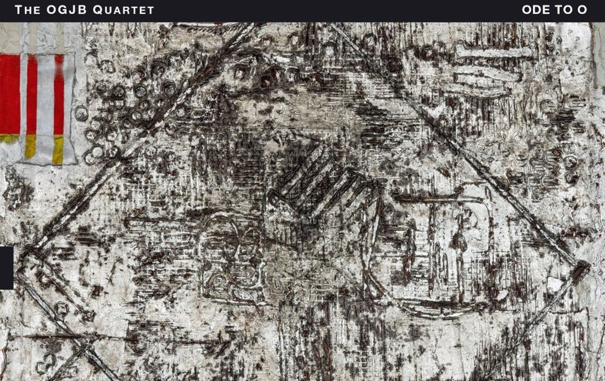 Elite OGJB Quartet Of Acclaimed Improvisers Create Nod to Ornette Coleman in ‘Ode to O’ (ALBUM REVIEW)