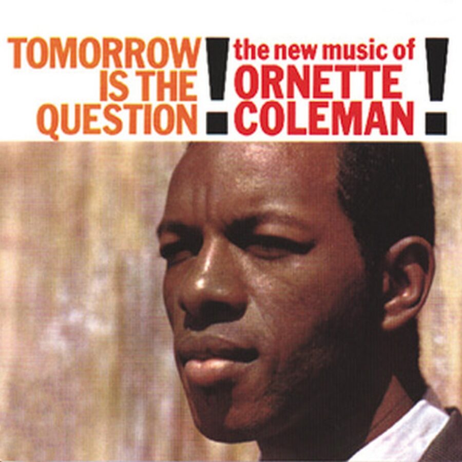 Craft Recordings Issues Box Set of Newly Mastered Editions of Ornette Coleman’s ‘Something Else!!! The Music of Ornette Coleman’ and ‘Tomorrow Is the Question!’ 