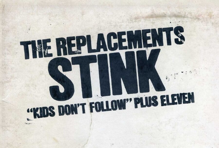 40 Years Ago Today- Revisiting The Replacements  Brash ‘Stink’ EP
