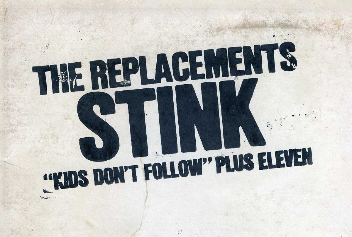 40 Years Ago Today- Revisiting The Replacements  Brash ‘Stink’ EP