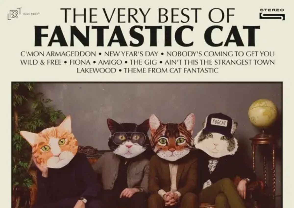 Fantastic Cat Crawl Out Easy Rolling ‘The Band’ Inspired Debut Offering ‘The Very Best Of Fantastic Cat’ (ALBUM REVIEW)