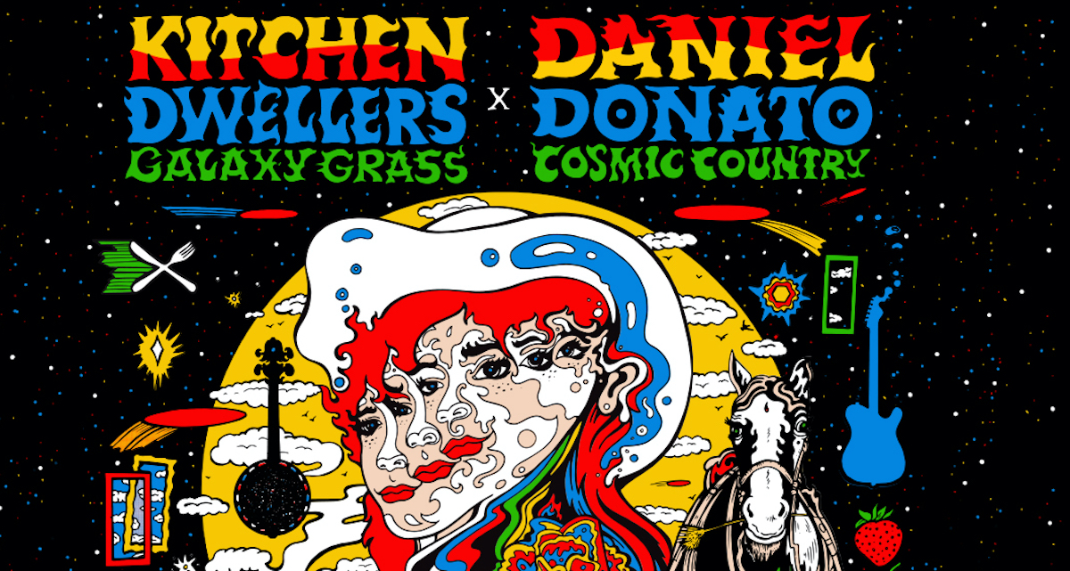 Kitchen Dwellers and Daniel Donato Announce ‘Galaxy Grass x Cosmic Country Fall Tour’