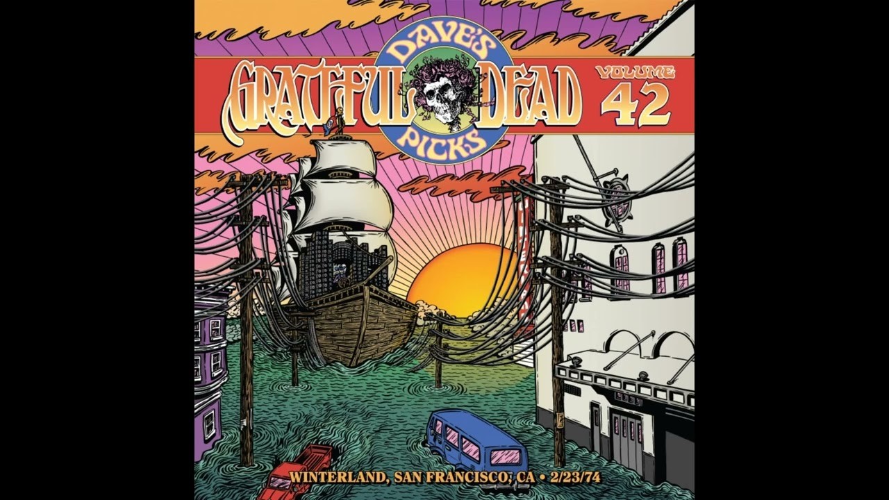 Revisiting The Latest Batch of Grateful Dead Archival Releases (ALBUM REVIEWS)