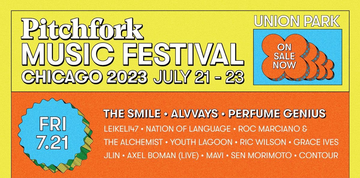 The Smile, Big Thief, Bon Iver Lead 2023 Pitchfork Music Festival Lineup Glide Magazine