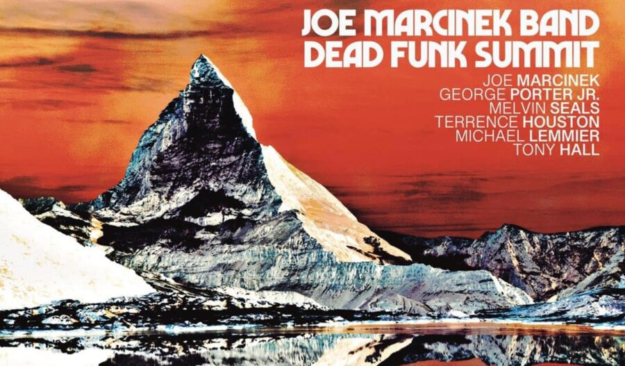Joe Marcinek Band Teams With Melvin Seals and George Porter Jr. On Groovin’ ‘Dead Funk Summit’ (ALBUM REVIEW)