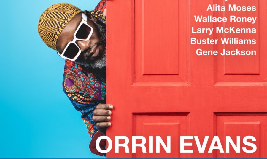 Pianist Orrin Evans Displays “Open Door” Musical Policy On ‘The Red Door’ (ALBUM REVIEW)