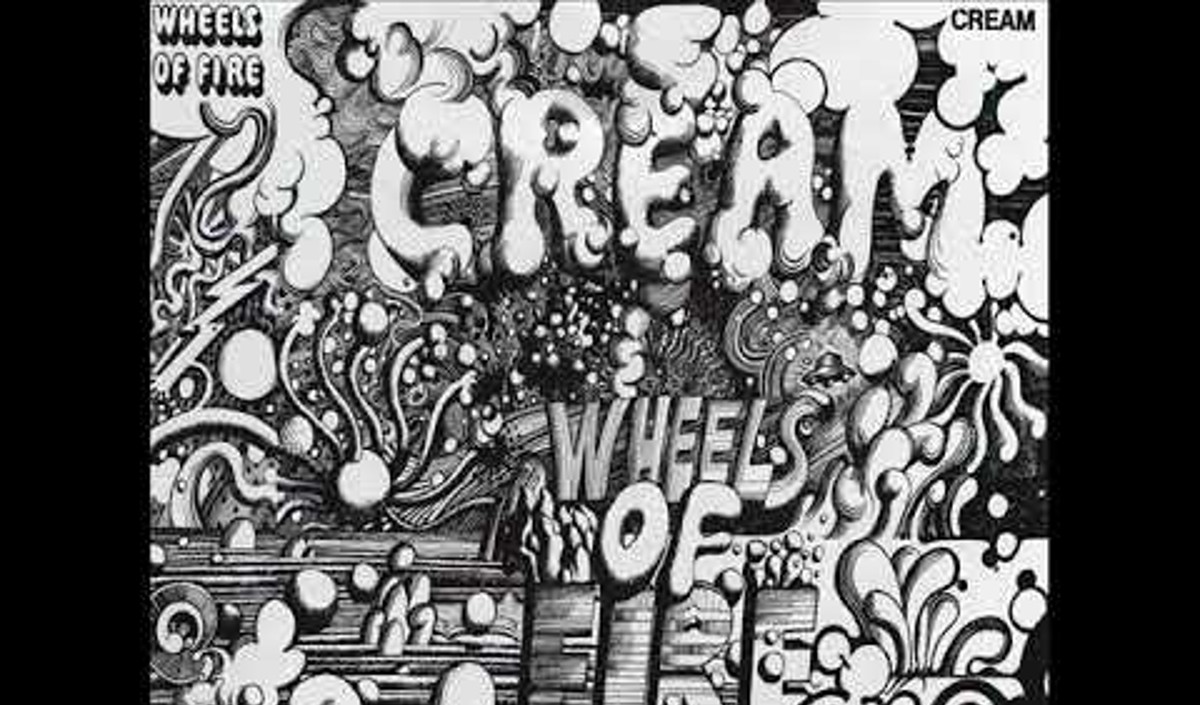 55 Years Later: Revisiting Cream’s Seminal Power Trio Double Album ‘Wheels of Fire’