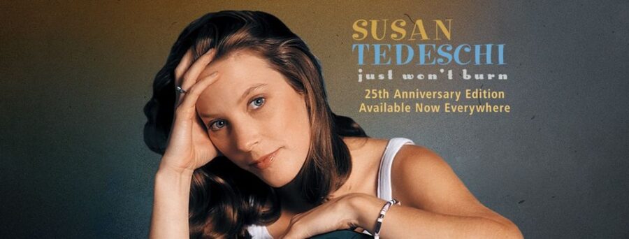 Fantasy Releases Expanded 25th Anniversary Edition of Susan Tedeschi’s 1998 Breakthrough ‘Just Won’t Burn’ (ALBUM REVIEW)