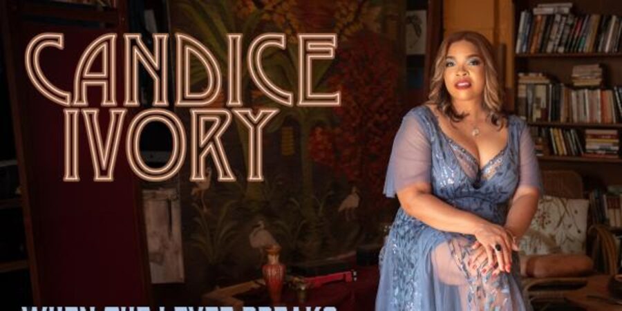 Candice Ivory, “The Queen of Avant Soul,” Collaborates With Charlie Hunter On ‘When the Levee Breaks: The Music of Memphis Minnie’ (ALBUM REVIEW)