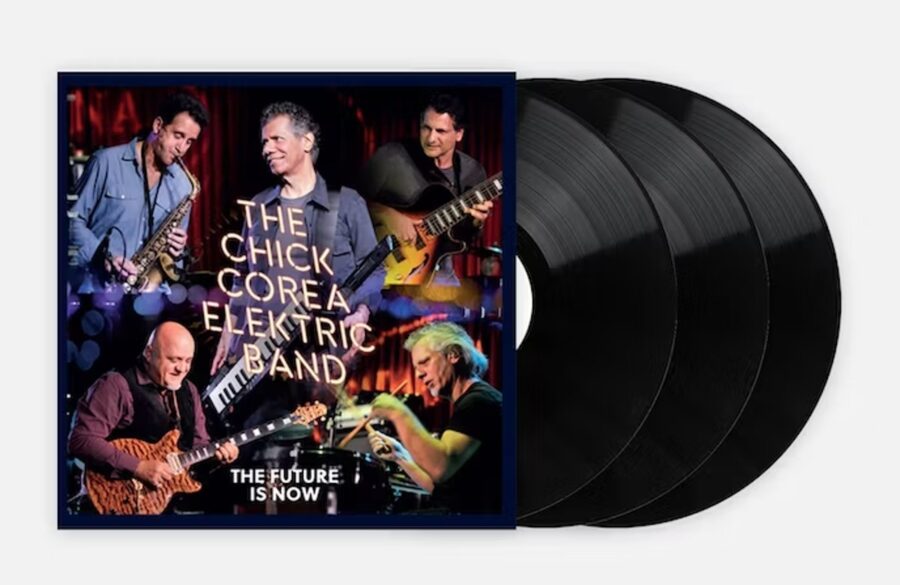 Candid Records Issues Chick Corea’s Previously Unreleased, Reunited & Original Elektric Band’s (2016-2018) Live 3-LP ‘The Future Is Now’ (ALBUM REVIEW)