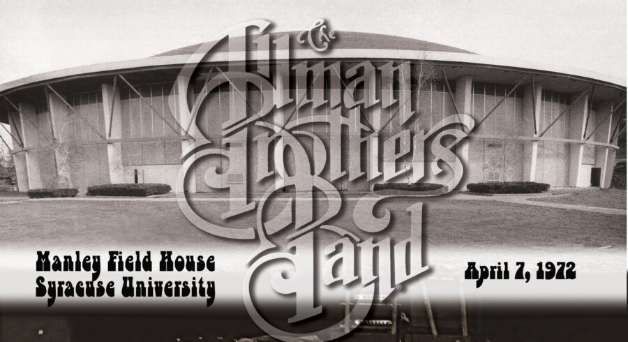 Allman Brothers Band Releasing ‘Manley Field House, Syracuse University, April 7, 1972’