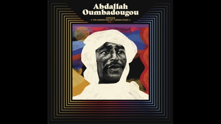 The Late Desert Blues Progenitor, Abdallah Oumbadougou, Is Honored with ‘Amghar: The Godfather of Tuareg Music – VOL. 1’ (ALBUM REVIEW)