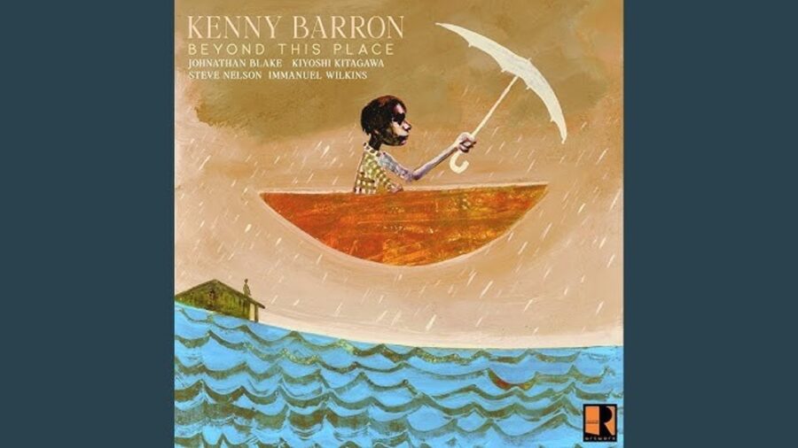 Pianist Kenny Barron Brings Together Multi-Generational Quintet On Deft ‘Beyond This Place’ (ALBUM REVIEW)