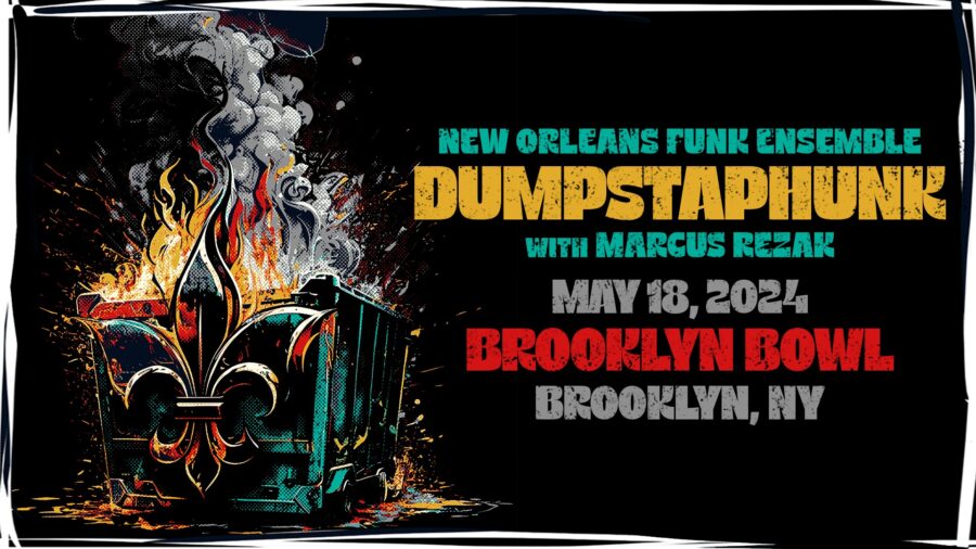 Following Passing of Bassist Nick Daniels III, Dumpstaphunk Carries On Strong At Brooklyn Bowl (SHOW REVIEW)