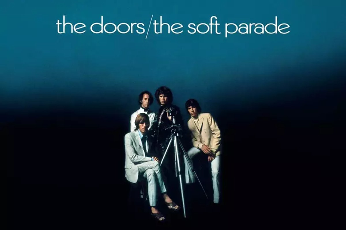 55 Years Later: The Doors Dabble In Art Rock With ‘The Soft Parade’