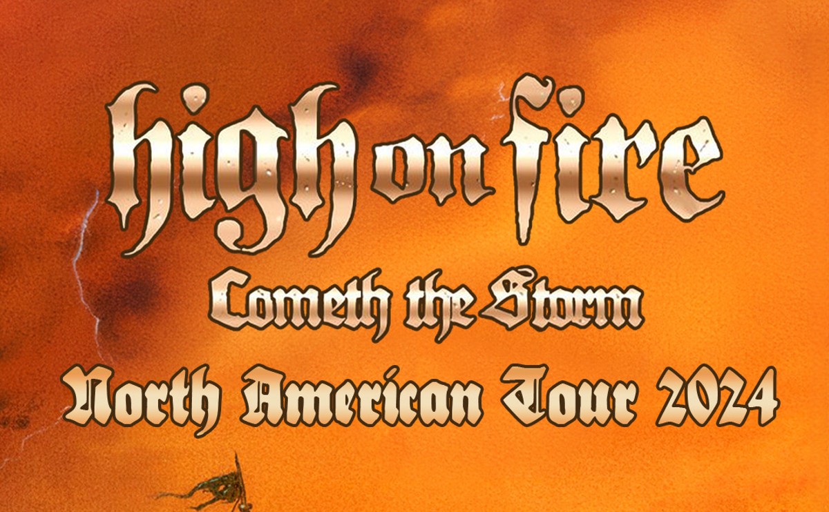High on Fire Reveals North American Tour Dates
