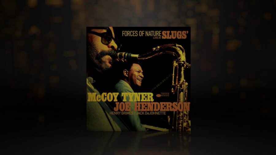 1966 Live Date with Joe Henderson, McCoy Tyner, Henry Grimes, Jack DeJohnette – ‘Forces of Nature: Live at Slugs’ (ALBUM REVIEW)