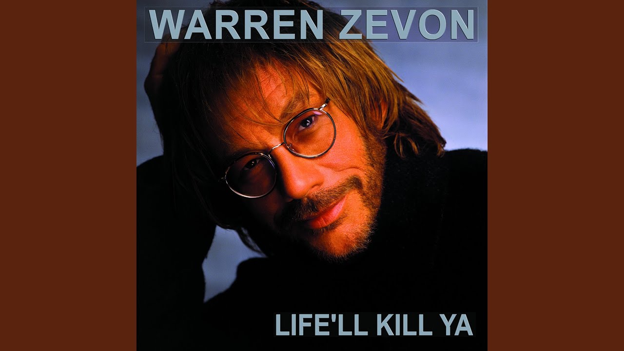 25 Years Later – Warren Zevon Said It All Too Perfectly On ‘Life’ll Kill Ya’