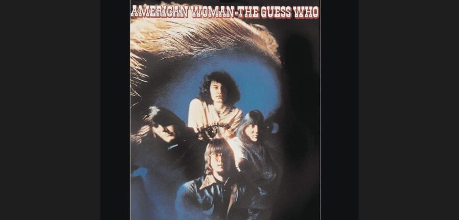 55 Years Later- The Guess Who Reign Victorious With ‘American Woman’