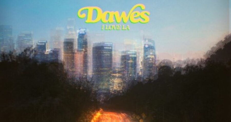 LISTEN: Dawes Reinvent Randy Newman’s Classic 1983 Hook Filled “I Love L.A” To Benefit LA Fire Relief