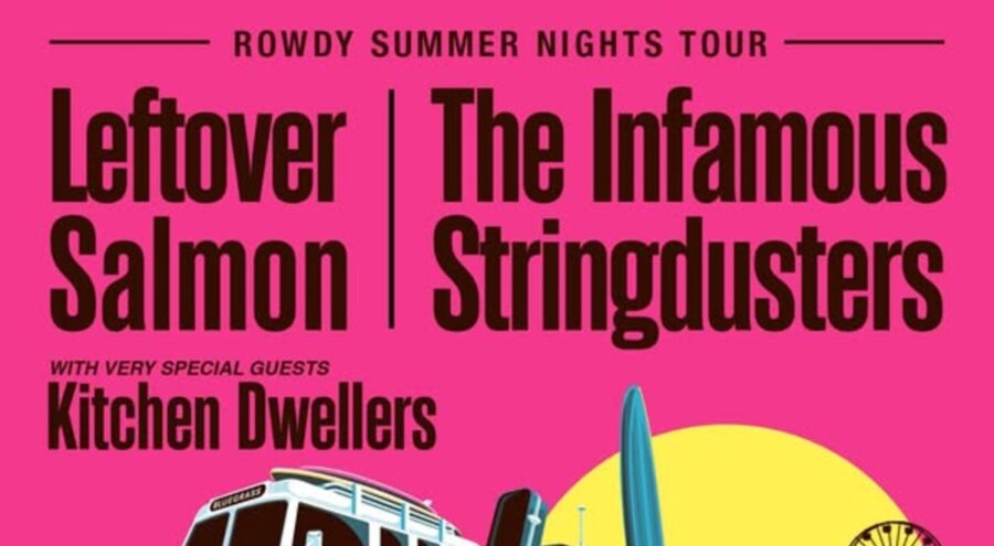 The Infamous Stringdusters and Leftover Salmon Reveal ‘Rowdy Summer Nights Tour’