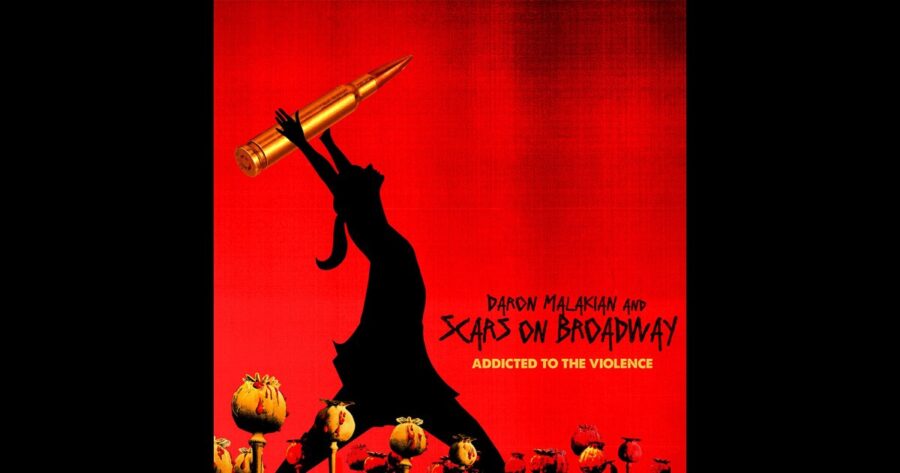 Daron Malakian and Scars on Broadway Bring Fearless Lyrics, Riffs & Rhythms On ‘Addicted to Violence’ (ALBUM REVIEW)