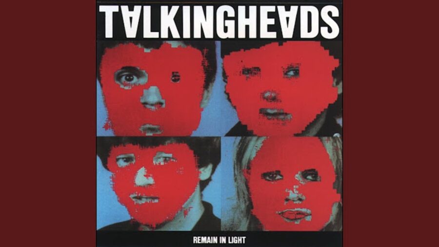 45 Years Ago Today – Talking Heads Release ‘Remain In Light’ Album