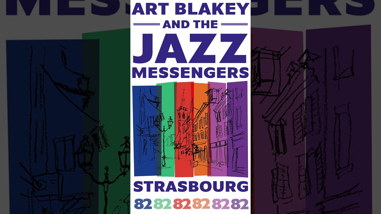 Art Blakey & The Jazz Messengers (Featuring Youthful Terence Blanchard and Donald Harrison) Sizzle On Unearthed Recording ‘Strasbourg ‘82’ (ALBUM REVIEW)