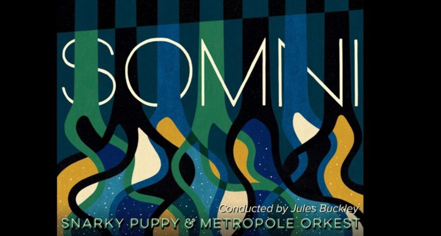 Snarky Puppy Reunites With Metropole Orkest (74 Musicians) For Cinematic ‘Somni’ (ALBUM REVIEW)