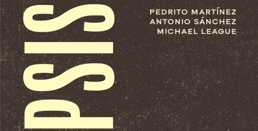 Pedrito Martinez, Antonio Sanchez, and Michael League Merge Cultures and Rhythms on ‘Elipsis’ (ALBUM REVIEW)