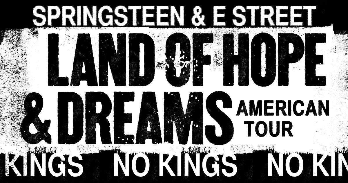 Bruce Springsteen and The E Street Band's Land Of Hope And Dreams American Tour Announced For Spring 2026 - Glide Magazine
