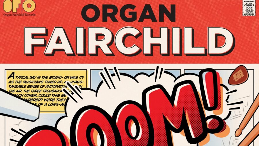 Organ Fairchild Drop BOOM! — A Jam-Ready Organ Trio Statement (ALBUM REVIEW)