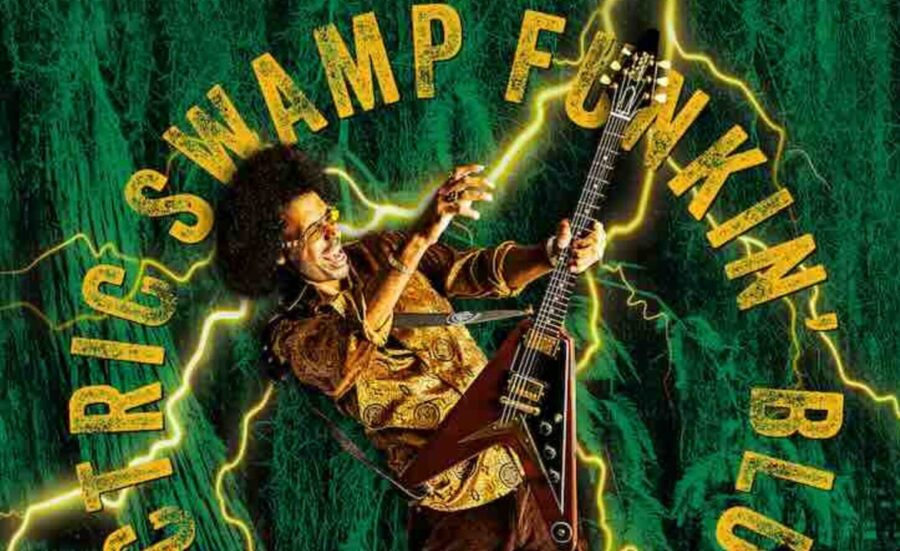 Selwyn Birchwood Lets The Album Title Do The Talkin’ On Scorchin’ ‘Electric Swamp Funkin’ Blues’ (ALBUM REVIEW)