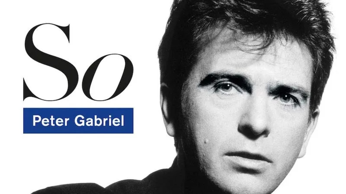 40 Years Ago Today- Peter Gabriel Hits The "Big Time" With Release of ‘So’ Album