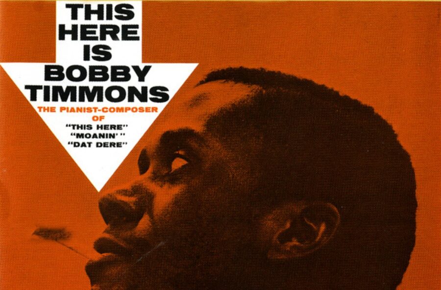 Hard Bop, Gospel, and Groove: Bobby Timmons’ Debut ‘This Here Is Bobby Timmons’ Still Swings On Crafts’ Original Jazz Classic Series (ALBUM REVIEW)