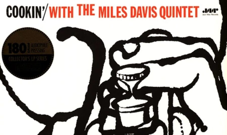 &lsquo;Cookin&rsquo;, With The Miles Davis Quintet&rsquo; Remains a Timeless Showcase On New All-Analog (AAA) Mastering (ALBUM REVIEW)